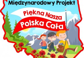Międzynarodowy projekt "Piękna nasza Polska cała" - SP 1