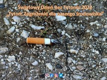 „Tytoń: Zagrożenie dla naszego środowiska”