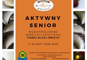 "Coraz bliżej Święta" - Aktywny Senior w ZSOiZ