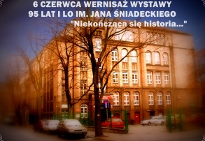 Wernisaż wystawy 95 lat I LO