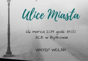 I LO zaprasza na premierę przedstawienia "Ulice miasta"
