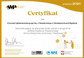 Śniadek z certyfikatem  „Szkoła Myślenia Pozytywnego- Komunikacja bez przemocy i Mediacje”.