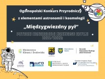 Ogólnopolski Konkurs Przyrodniczy z elementami astronomii i kosmologii “Międzygwiezdny pył”