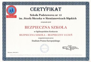 Trzynastka Bezpieczną Szkołą !!!