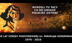 40 lecie Szkoły Podstawowej nr 1 im. Mikołaja Kopernika w Siemianowicach Śląskich
