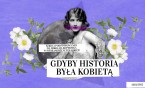 “Gdyby historia była kobietą” - akcja w SP 1