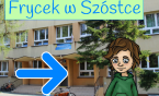 Wirtualny spacer z Fryckiem po szkole SP 6